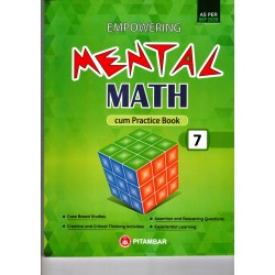 Empowering Mental Maths Cum Practice Book Class 7